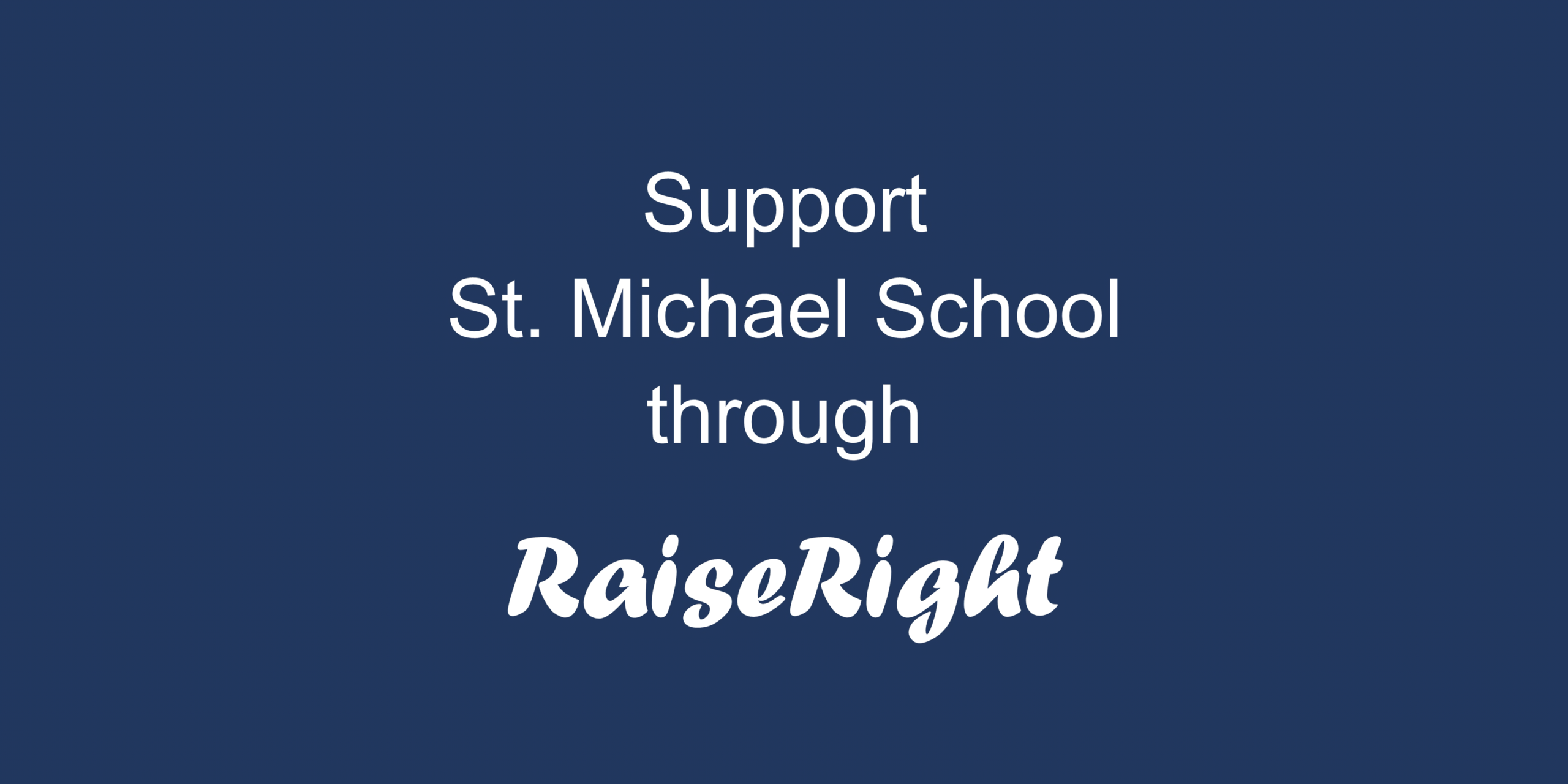 Support St. Michael School