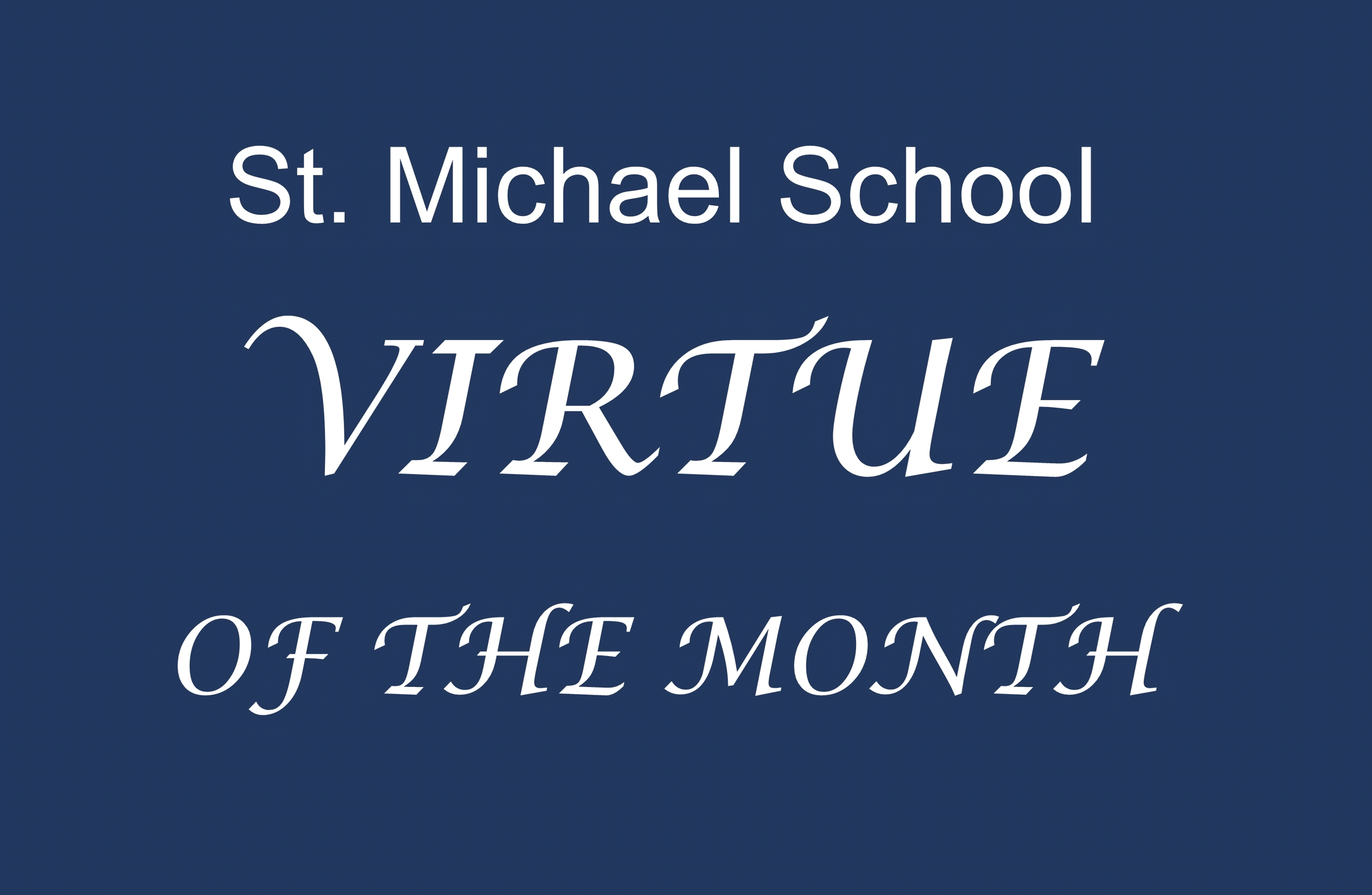 Virtue of the Month